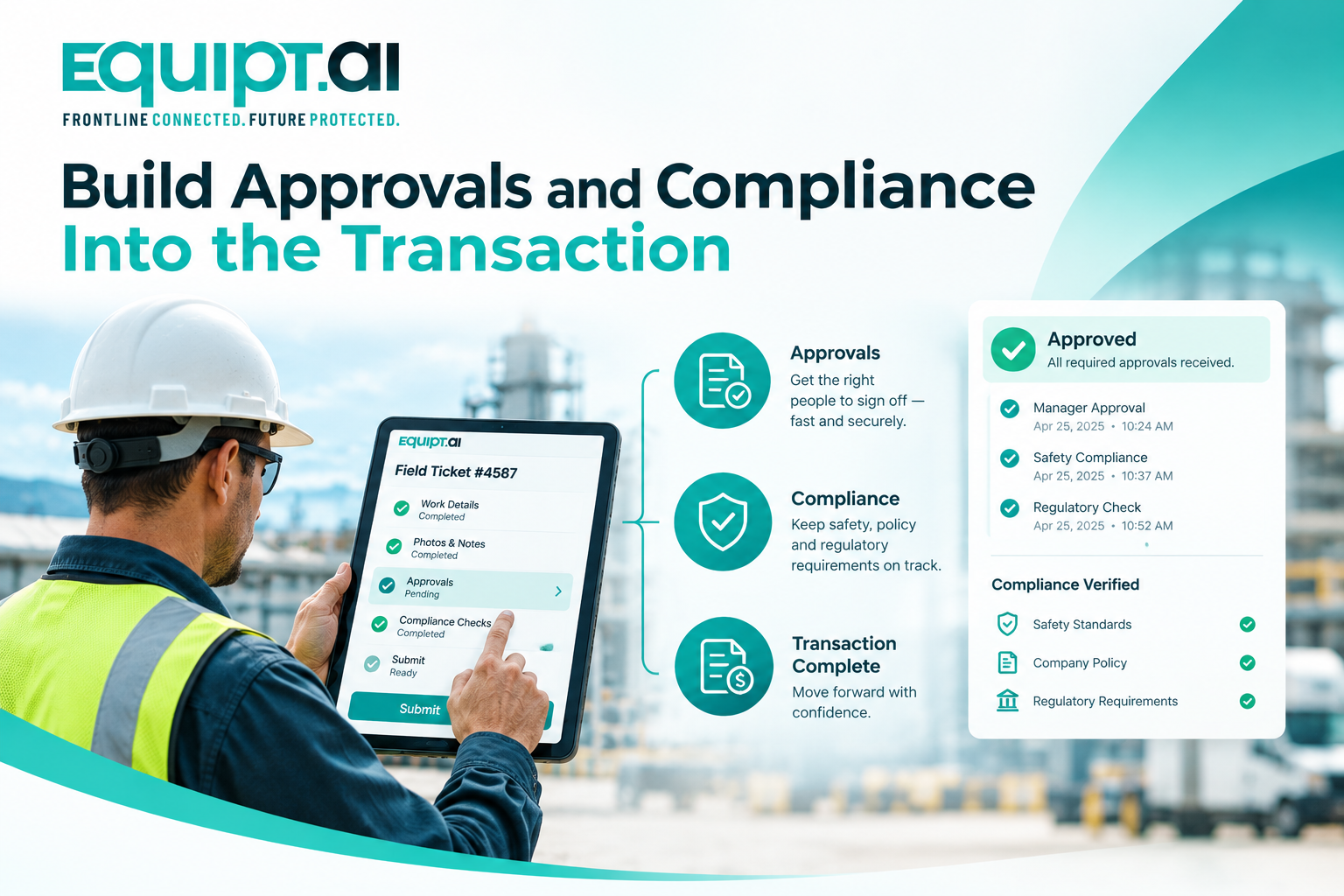 Build Approvals and Compliance Into the Transaction
